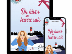 "Un hiver au beurre salé" de Elisha Lowann (Tome 1)