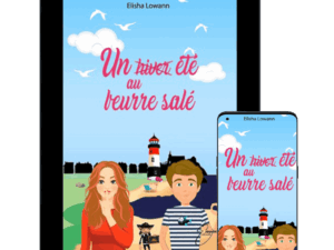 "Un été au beurre salé" de Elisha Lowann (Tome 2)