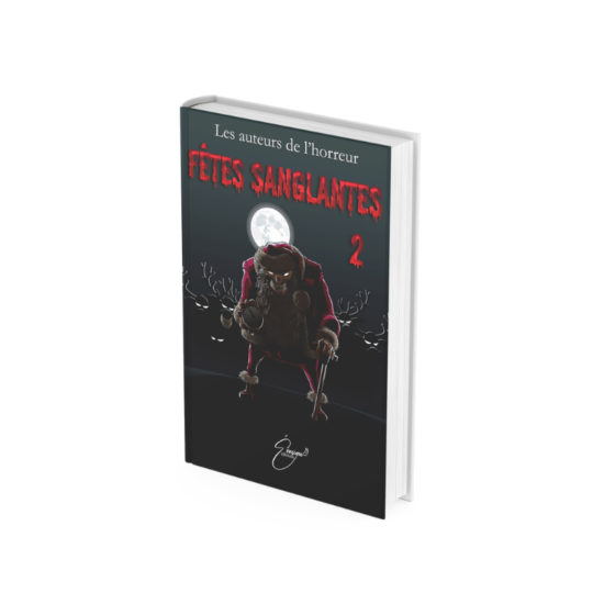 "Fêtes sanglantes 2" des Auteurs de l'horreur