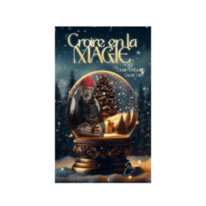 "Croire en la magie" de David Diez et Elodie Belfanti-G