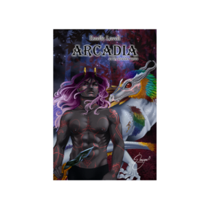 "Arcadia et les druides noirs, tome 2" de Estelle Loveli