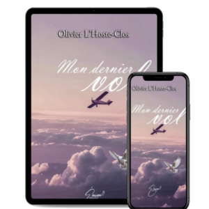 "Mon dernier vol" de Olivier L'Hoste-Clos