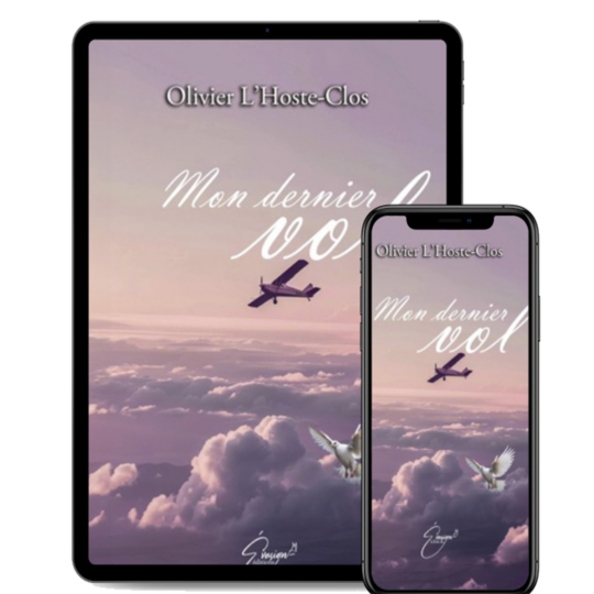 "Mon dernier vol" de Olivier L'Hoste-Clos