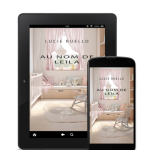 "Au nom de Leïla" de Lucie Ruello