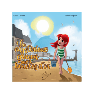 "Le mystérieux garçon aux boucles d'or" de Elisha Lowann & Olivier Fagnere