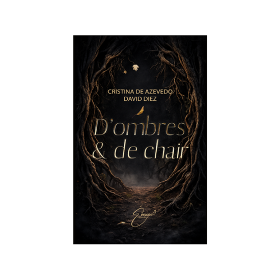 Précommande "D'ombres et de chair" l'intégral de Cristina De Azevedo & David Diez