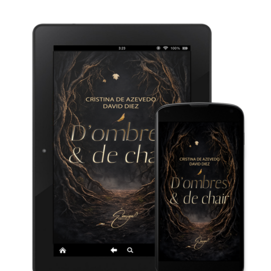 "D'ombres et de chair" l'intégral de Cristina De Azevedo & David Diez