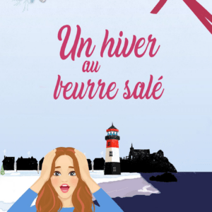 Un hiver au beurre sale elisha lowann evasion editions